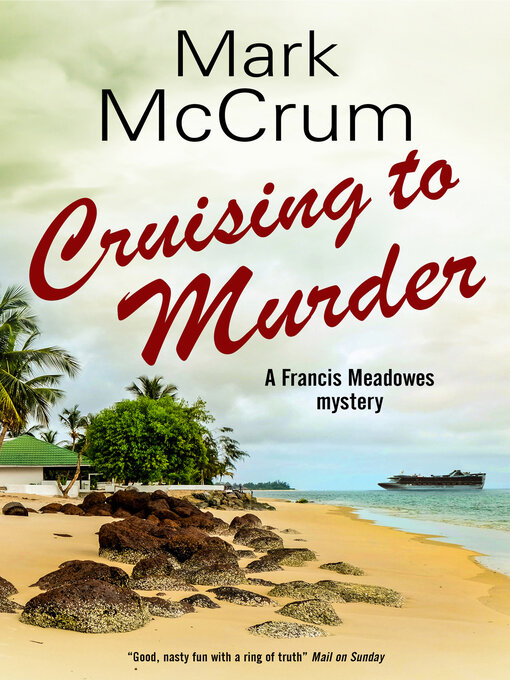 Title details for Cruising to Murder by Mark McCrum - Available